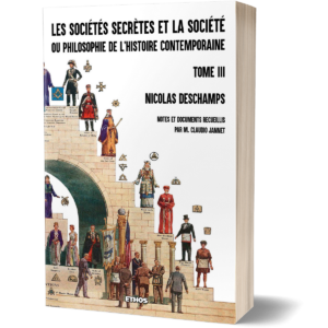 Les sociétés secrètes et la société (tome 3)