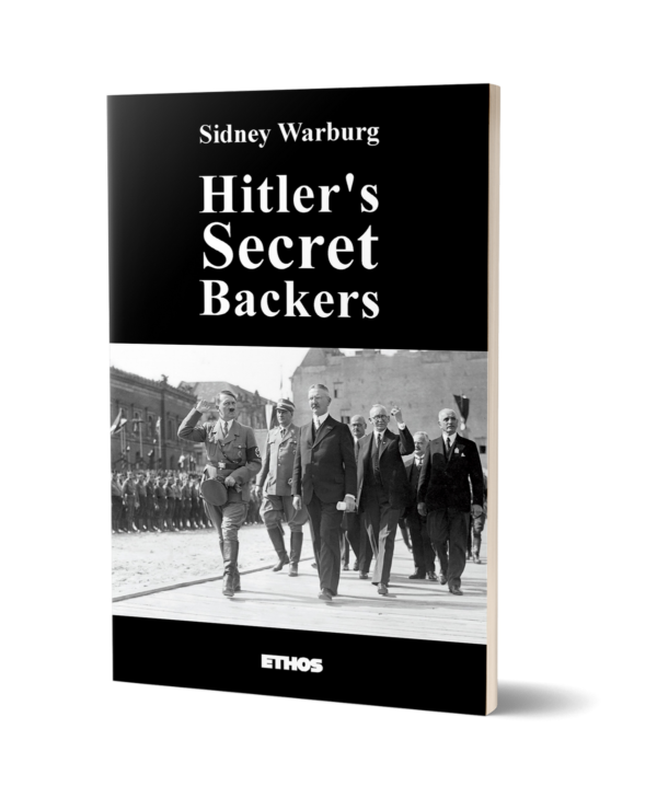 Hitler’s Secret Backers